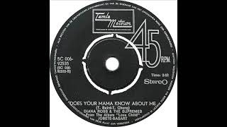 Diana Ross and the Supremes - Does Your Mama Know About Me