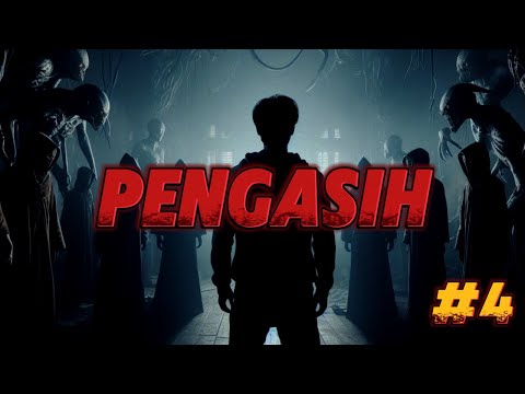 PENGASIH PART 4