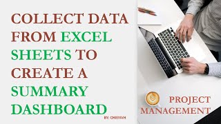 Create Summary Dashboard from Multiple Excel Data Sheets | Project Management