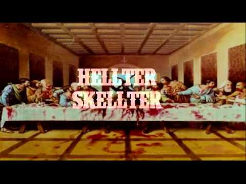 Hellter Skellter - Bizarrest
