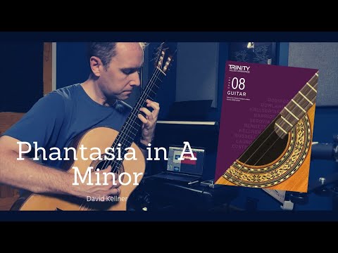 Phantasia in A Minor (David Kellner) | Trinity College London Classical Guitar Grade 8
