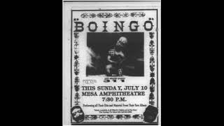 Oingo Boingo - Live at The Mesa Amphitheatre - 7/10/94