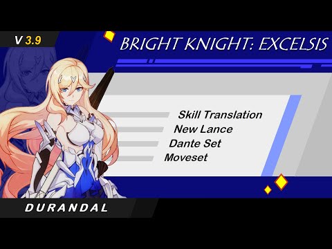 V3.9 CN - Bright Knight Excelsis - Skill Translation, Signature Gears, Moveset | Honkai Impact 3 崩坏3