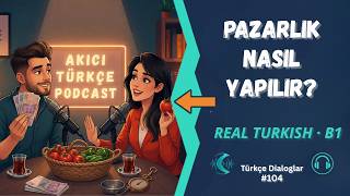 Learn Turkish: How to Bargain at the Bazaar Like a Local (Real Convers