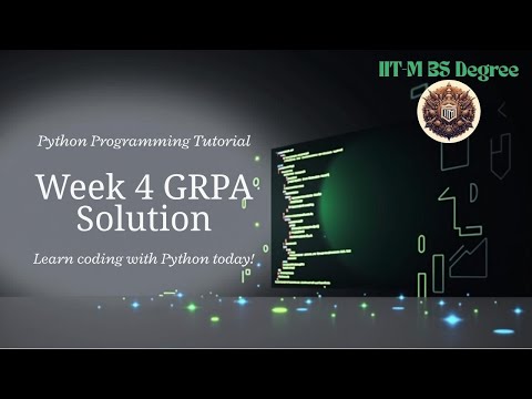 Python Week 4 Grpa Graded Programming Assignment Iitm