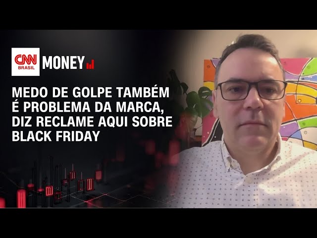 Medo de golpe também é problema da marca, diz Reclame Aqui sobre Black Friday | MORNING CALL