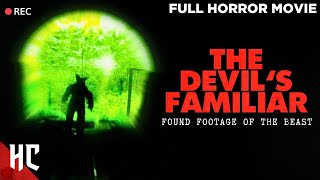 The Devil's Familiar | Full Horror Movie | Found Footage Horror | HD English Movie | Horror Central