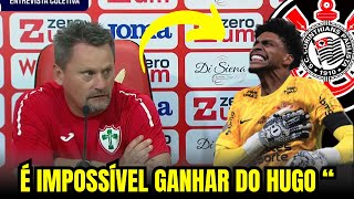 VEJA o que o TÉCNICO da Portuguesa FALOU do HUGO SOUZA !! 
