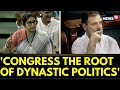 No Confidence Motion In Parliament BJP MP Smriti Irani On Dynastic Politics In Congress News18