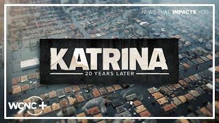 Katrina: 20 Years Later (Part 1)