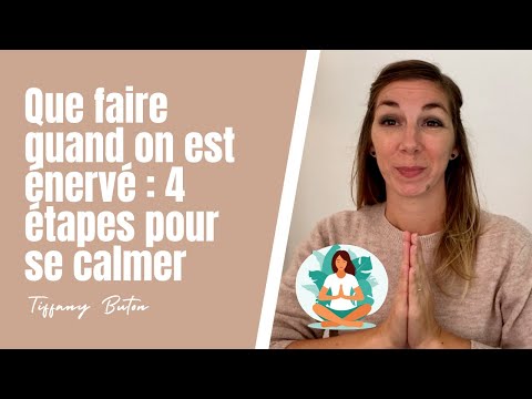 ✨Que faire quand on est énervé : 4 étapes pour se calmer