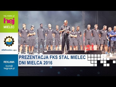 hej.mielec.pl TV: Prezentacja FKS Stali Mielec podczas Dni Mielca 2016