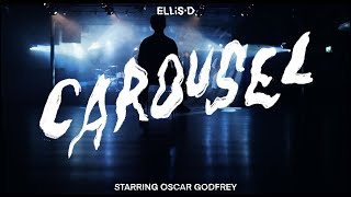 ELLiS·D – “CAROUSEL”