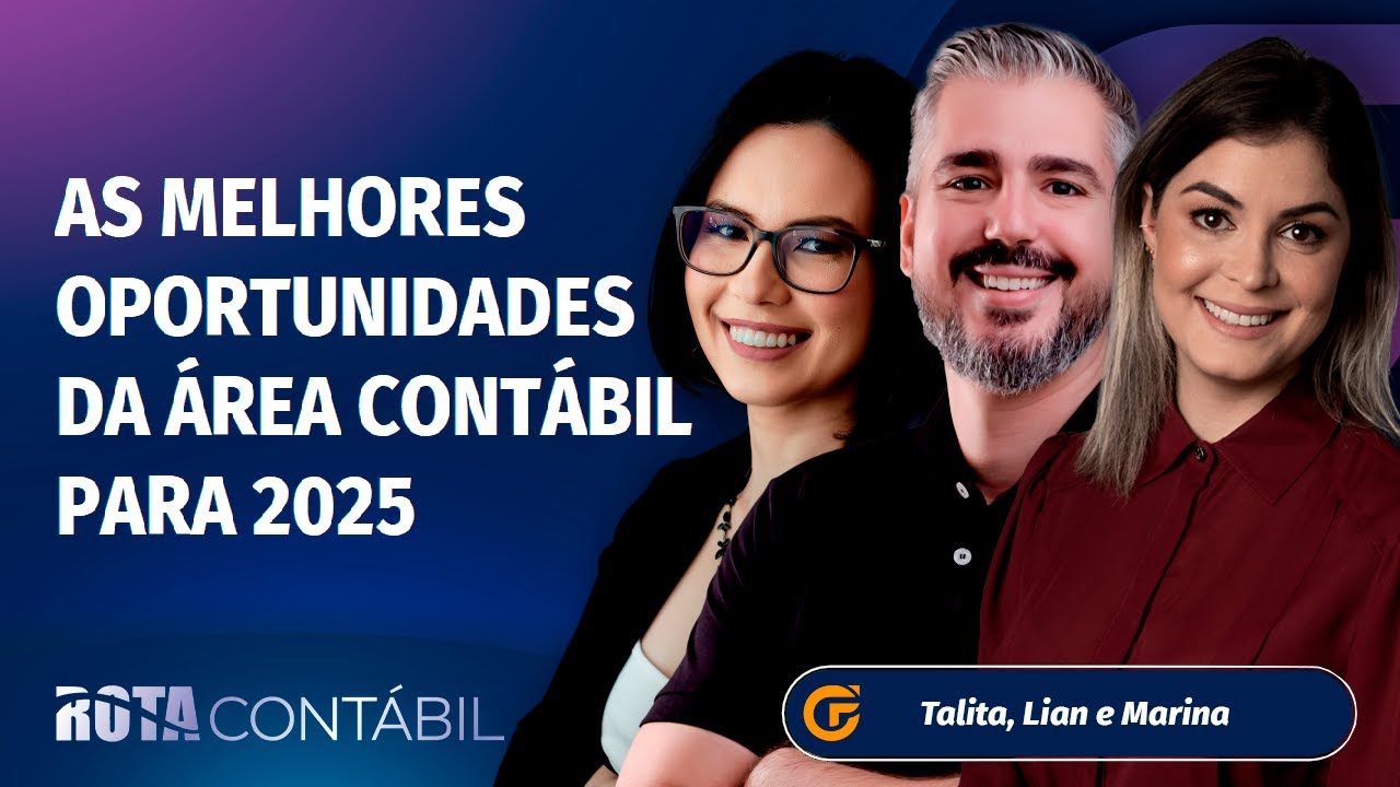 AS MELHORES OPORTUNIDADES DA ÁREA CONTÁBIL PARA 2025