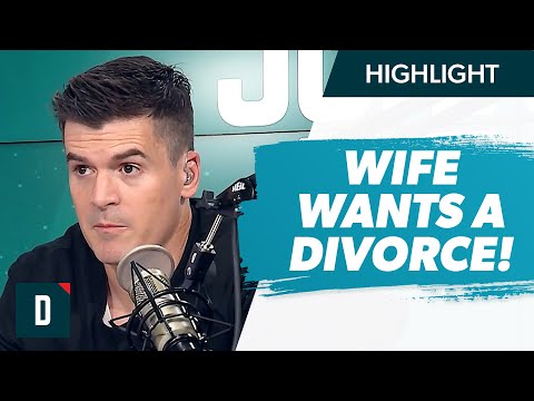 Wife Wants to Divorce and I Didn’t See it Coming