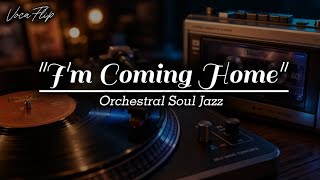 I'm Coming Home - Tom Jones | Orchestral Soul Jazz Cover