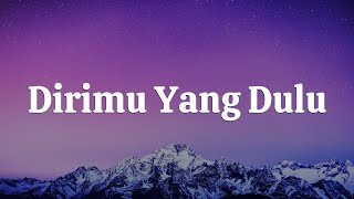 Download lagu Dirimu Yang Dulu - Anggis Devaki || [Mix Lirik] - Nadhif Basalamah, Yoan, Idgitaf, Dygta & Kamasean mp3