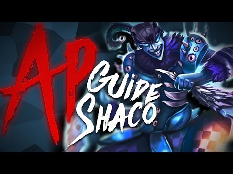 Reworked Shaco Guide - Ap Burst/Bruiser Hybrid Build [Ap better than Ad!]