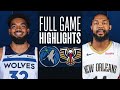 TIMBERWOLVES at PELICANS | FULL GAME HIGHLIGHTS | November 18, 2023