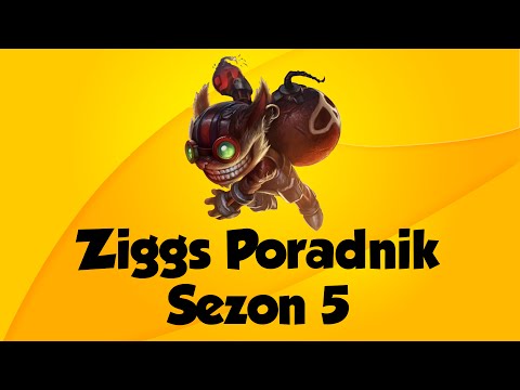 Ziggs by H2P Kasahara - Poradnik League of Legends - Sezon 5