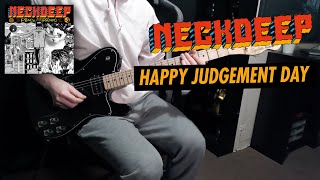 Download lagu Neck Deep - Happy Judgement Day (Guitar Cover) 🎸 mp3 Download lagu Neck Deep - Happy Judgement Day (Guitar Cover) 🎸 mp3