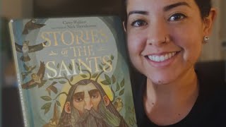 Stories of the Saints: What happens when we live out our faith.