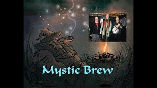 Mystic Brew:  Connecting and A New Song Featuring Unkl Butchie