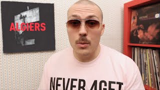Algiers - Self-Titled ALBUM REVIEW