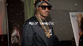 Future - Massage In My Room