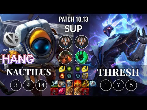 VG Hang Nautilus vs Thresh Sup - KR Patch 10.13