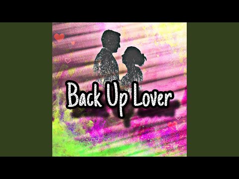 Back up Lover