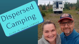 Dispersed Camping - Our Truck Camper got stuck on Cruising Circadia