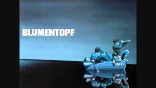 Blumentopf feat  Esther  Warten