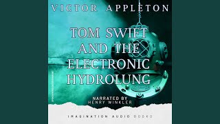 Tom Swift And The Electronic Hydrolung - Chapter 14: A Propaganda Blitz