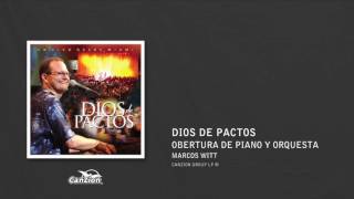 Obertura de piano y orquesta - Marcos Witt