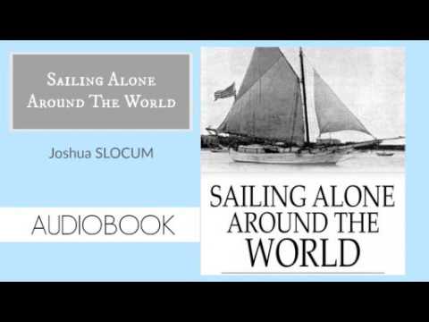 Sailing Alone Aroung the World by Joshua Slocum - Audiobook