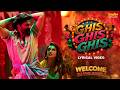 Ghis Ghis Ghis Lyrical Video Welcome To The Jungle Akshay Kumar Akshara Singh Vikram M