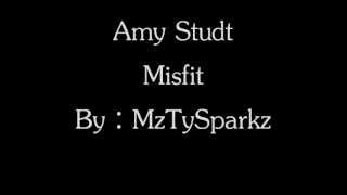 Amy Studt - Misfit Lyrics