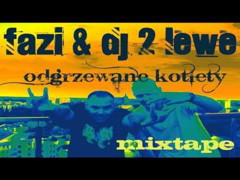 Fazi & Dj 2 Lewe - Posejdon na wolnym