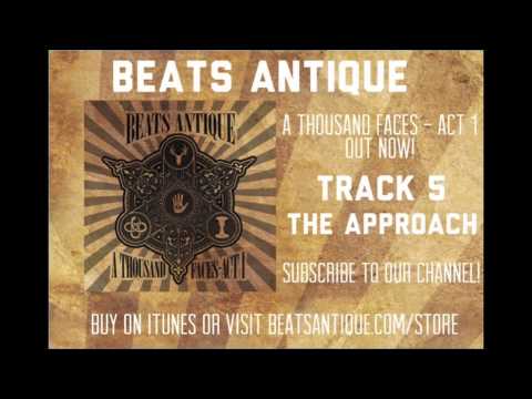 The Approach - Track 5 - A Thousand Faces Act 1 Beats Antique