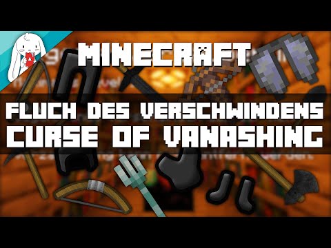 FLUCH DES VERSCHWINDENS / CURSE OF VANASHING - Verzauberung erklärt - Minecraft Tutorial German [CC]