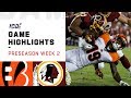 Bengals vs. Redskins Preseason Week 2 Highlights | NFL 2019