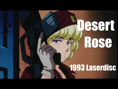 Desert Rose (Suna No Bara) (1993 Laserdisc) (ENG SUB)