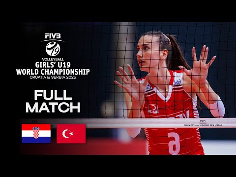 Croatia vs. Türkiye - Round of 16 | Girls' U19 World Champs 2025 - Full Match