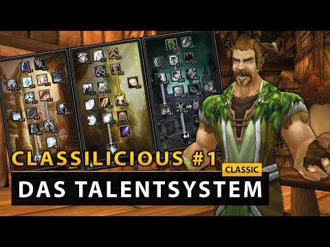 Classilicious - Talk: So (gut) war das Talentsystem in Classic | World of Warcraft