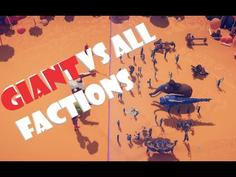 TABS | GIANT VS ALL FACTIONS