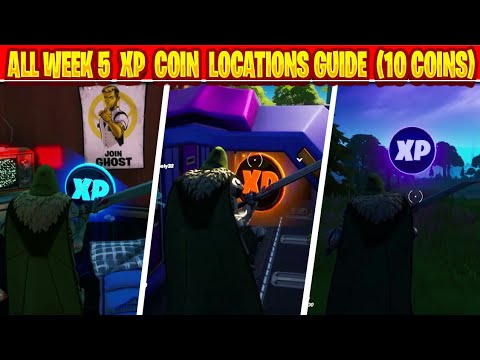 ALL WEEK 5 XP Locations guide | All 10 coins location |