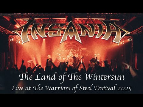 Insania - The Land of The Wintersun | Live @ Warriors of Steel Festival 2025