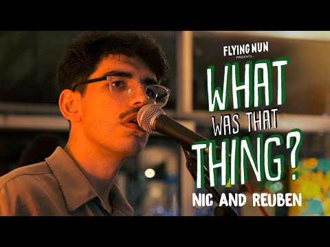 Nic and Reuben Perform Big Wow Live At Flying Nun