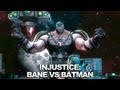 Injustice: Gods Among Us: Batman vs. Bane